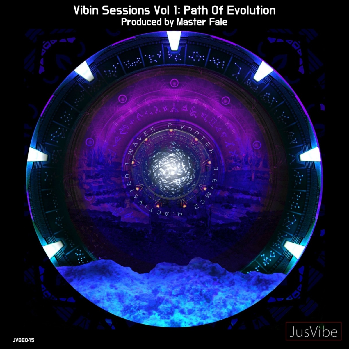 Master Fale - Vibin Sessions, Vol. 1: Path Of Evolution / JusVibe