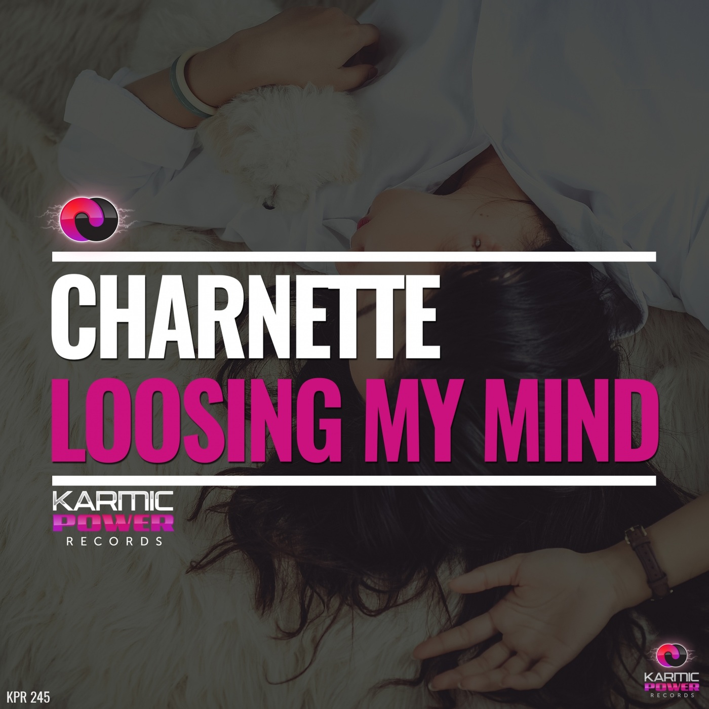 Charnette - Loosing My Mind / Karmic Power Records