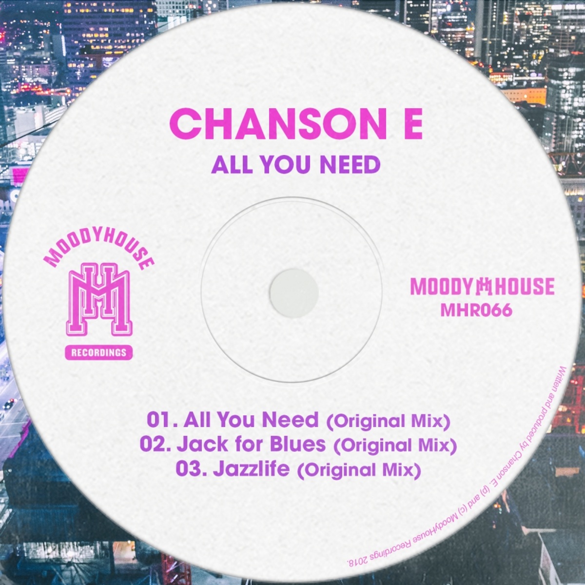 Chanson E - All You Need EP / MoodyHouse Recordings