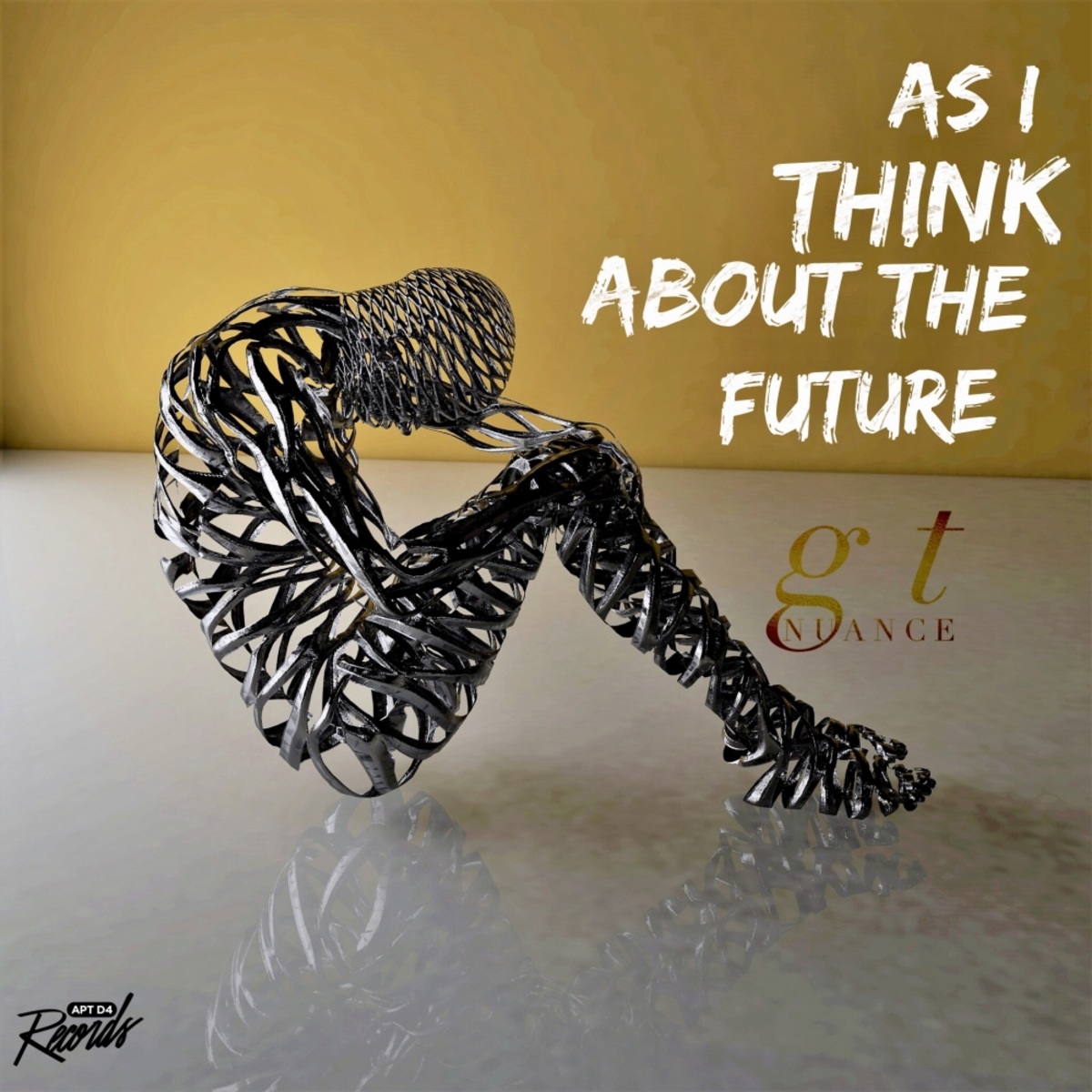 GT Nuance - As I Think About The Future / Apt D4 Records