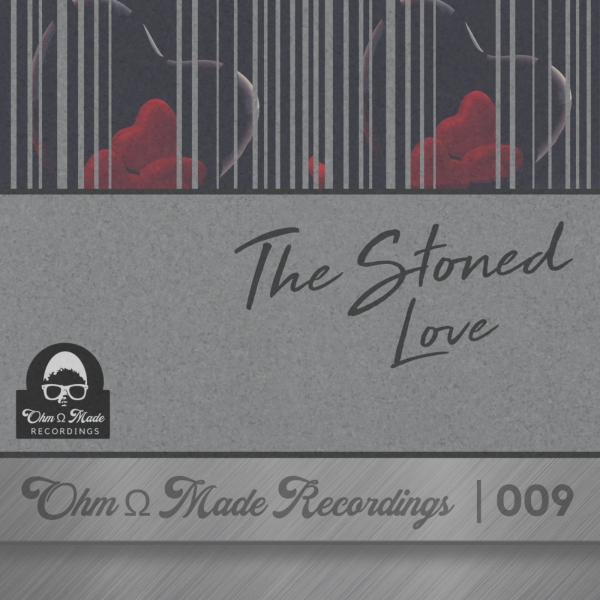 The Stoned - Love / Ohm Made Recordings