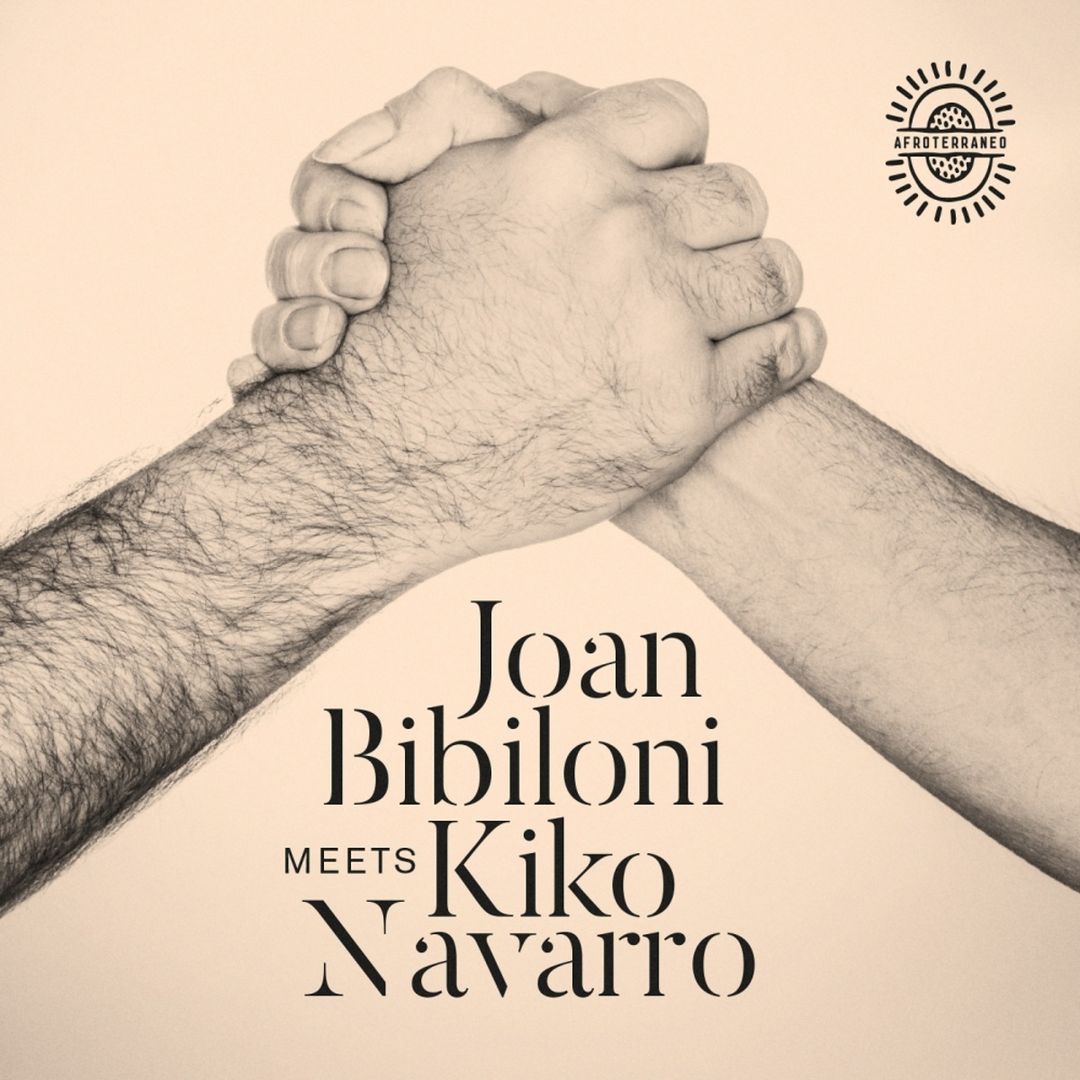 Joan Bibiloni meets Kiko Navarro - Vida EP / Afroterraneo Music