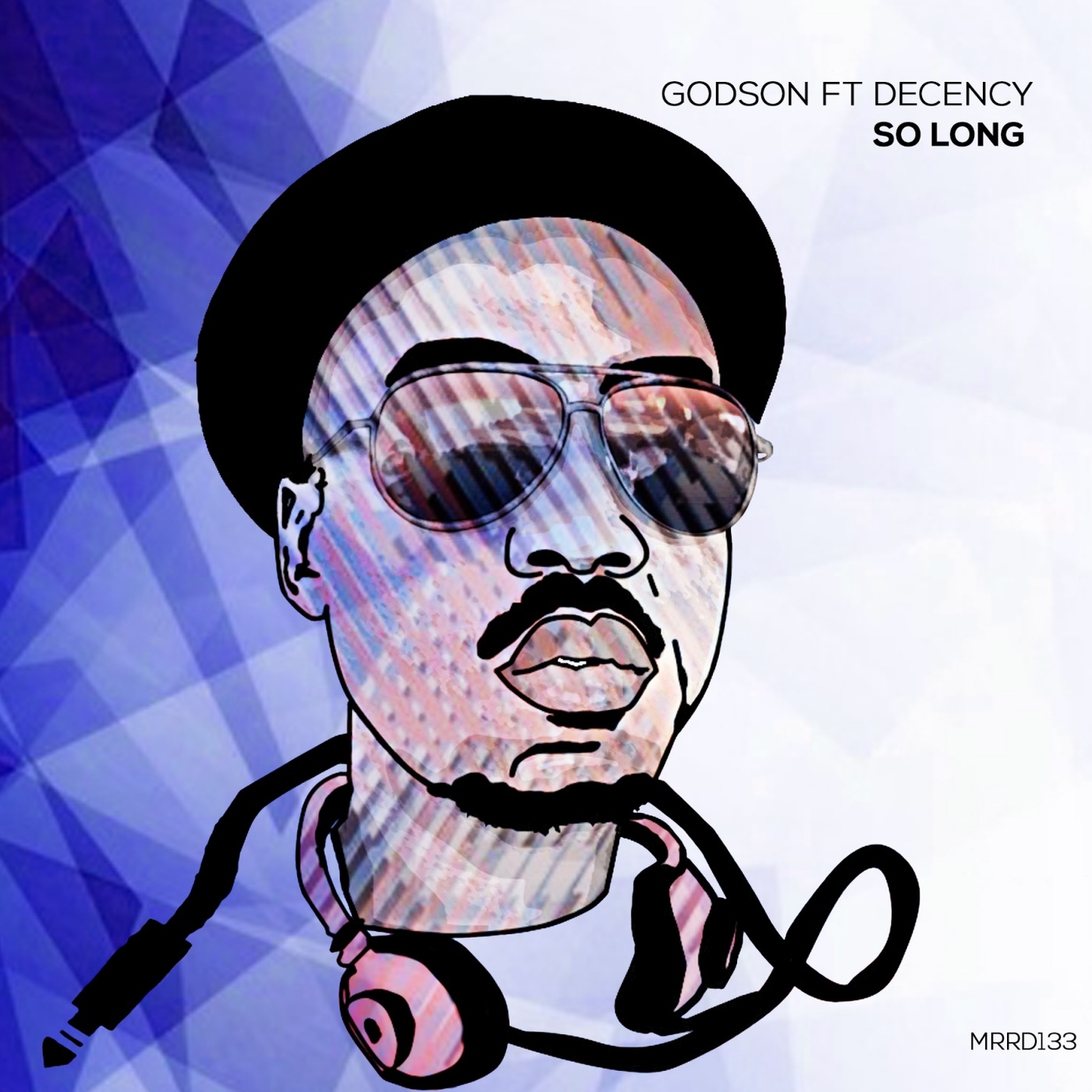 Godson ft Decency - So Long (So Long) / Bluesoundz