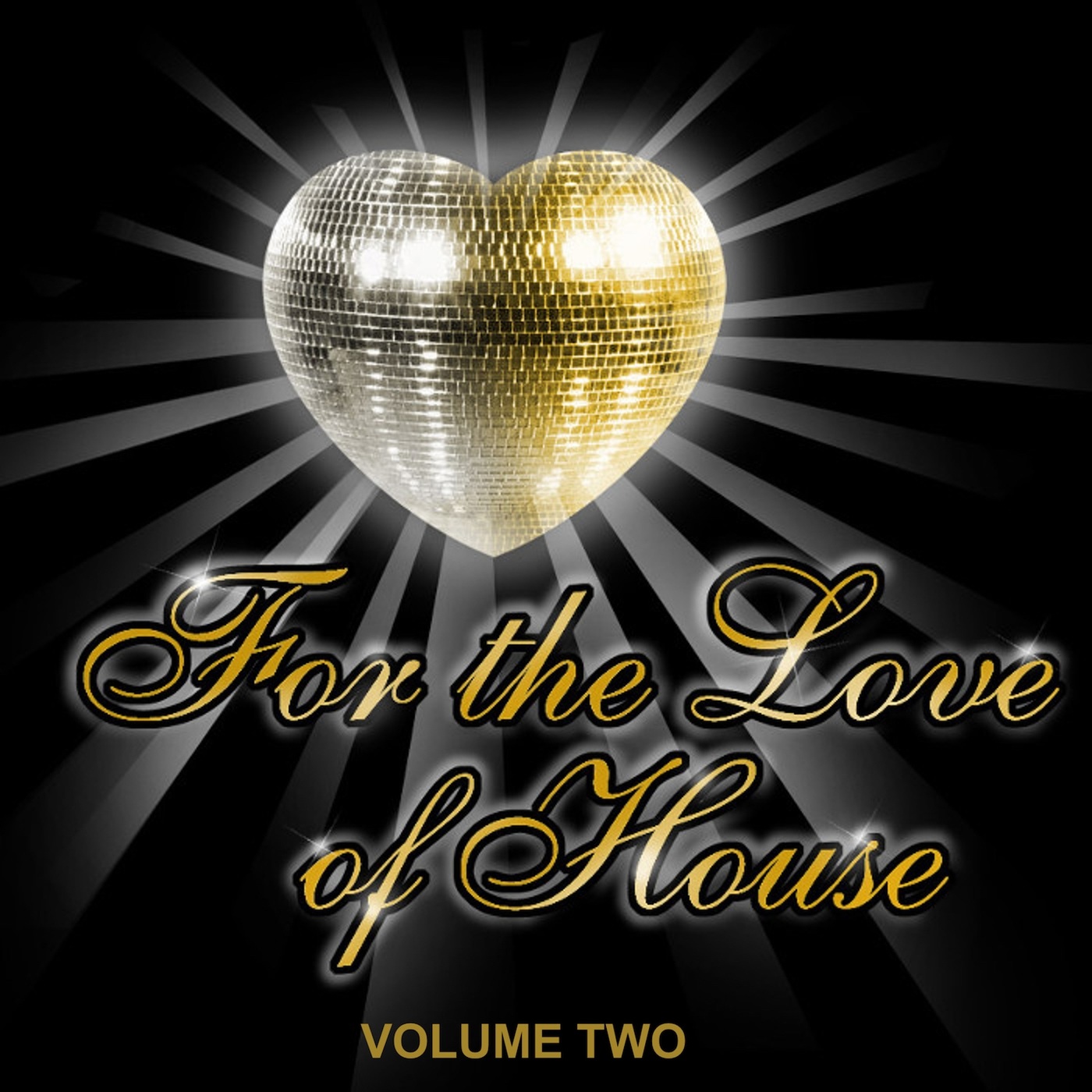 VA - For the Love of House, Vol. 2 / Kings Of Groove