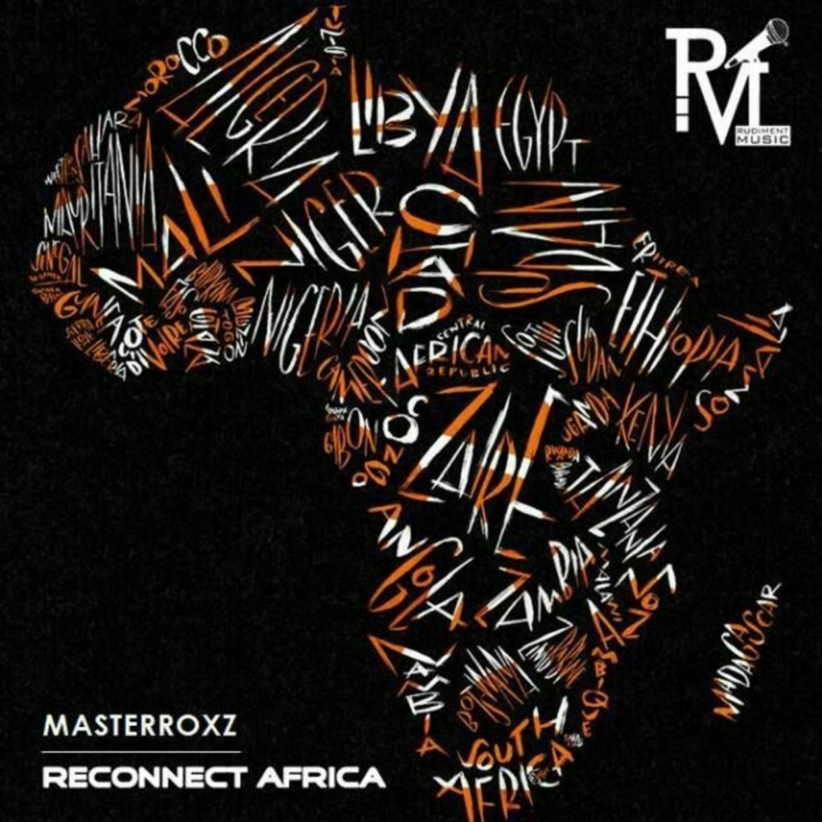 Masterroxz - Reconnect Africa / Rudiment Music Pty Ltd
