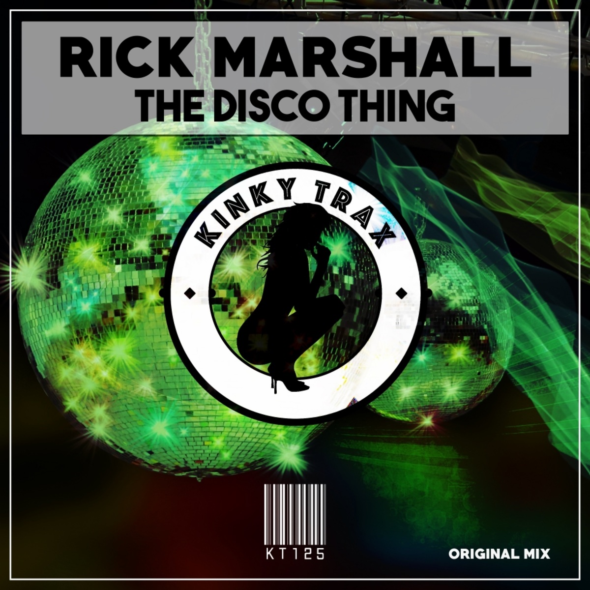 Rick Marshall - The Disco Thing / Kinky Trax