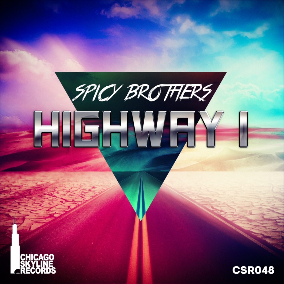 Spicy Brothers - Highway 1 / Chicago Skyline Records
