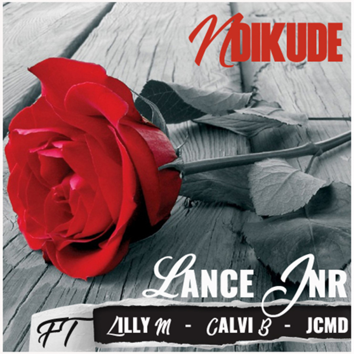 Lance Jnr ft Lilly M, Calvi B, JCMD - Ndikude / Bucie (Pty) Ltd