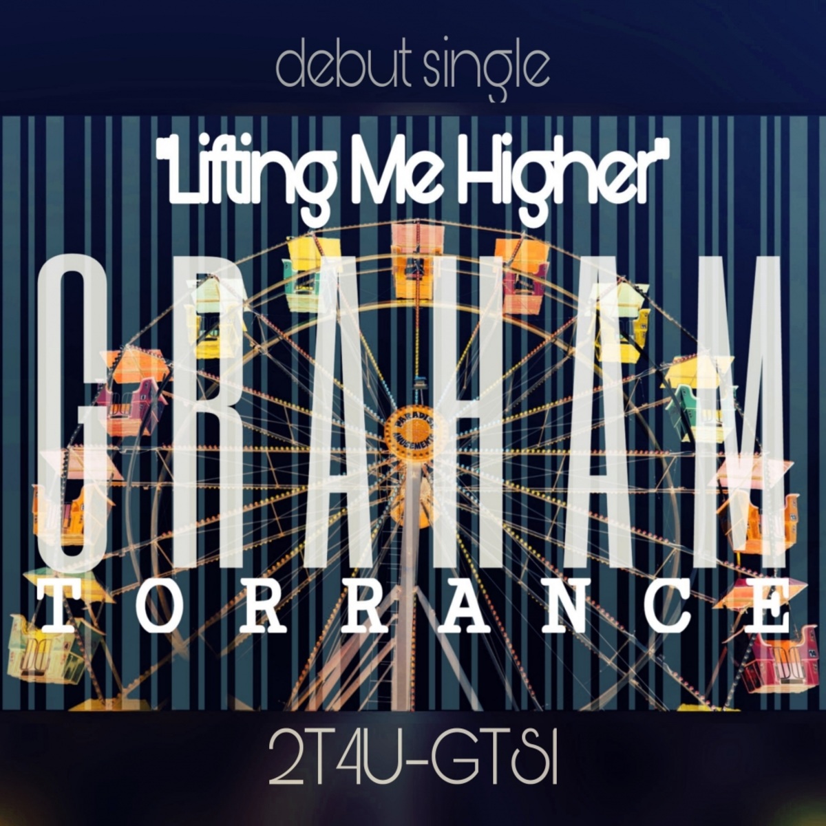 Graham Torrance - Lifting Me Higher / 2TUF4U Records