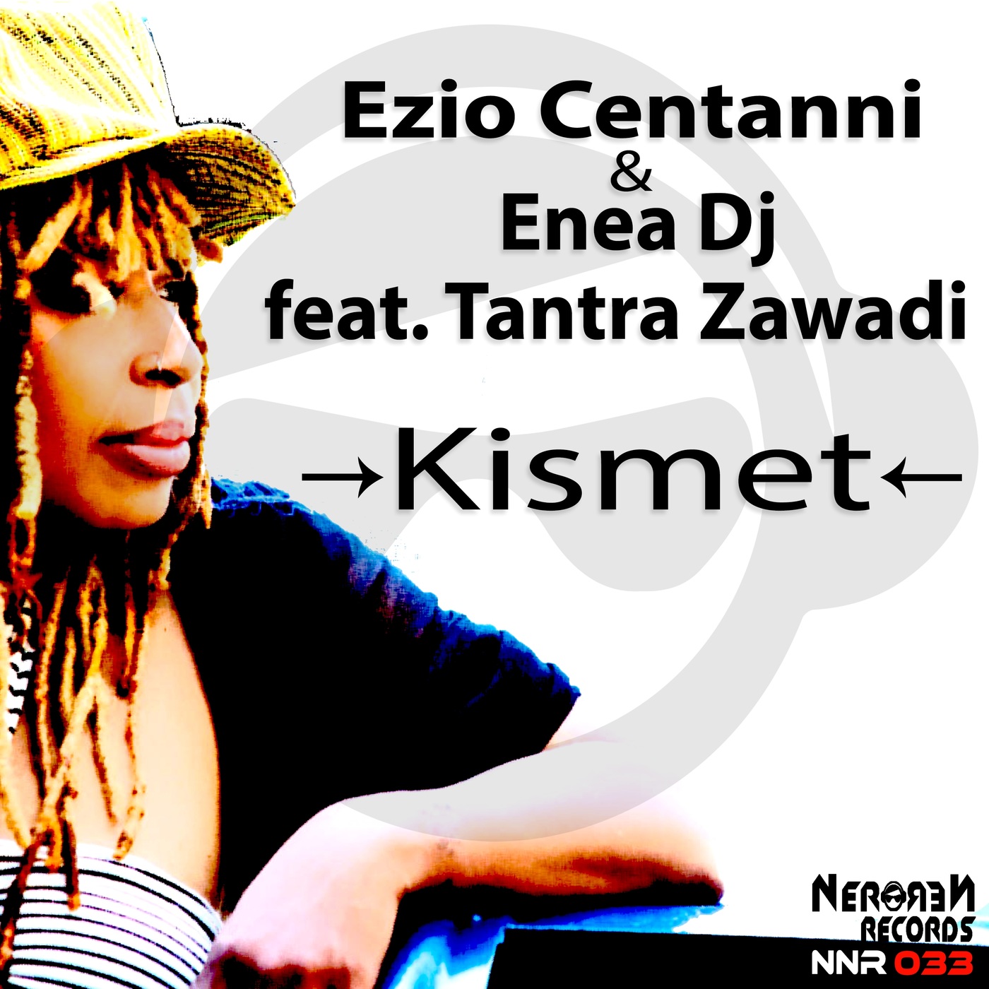 Ezio Centanni & Enea Dj ft Tantra Zawadi - Kimset / Nero Nero Records