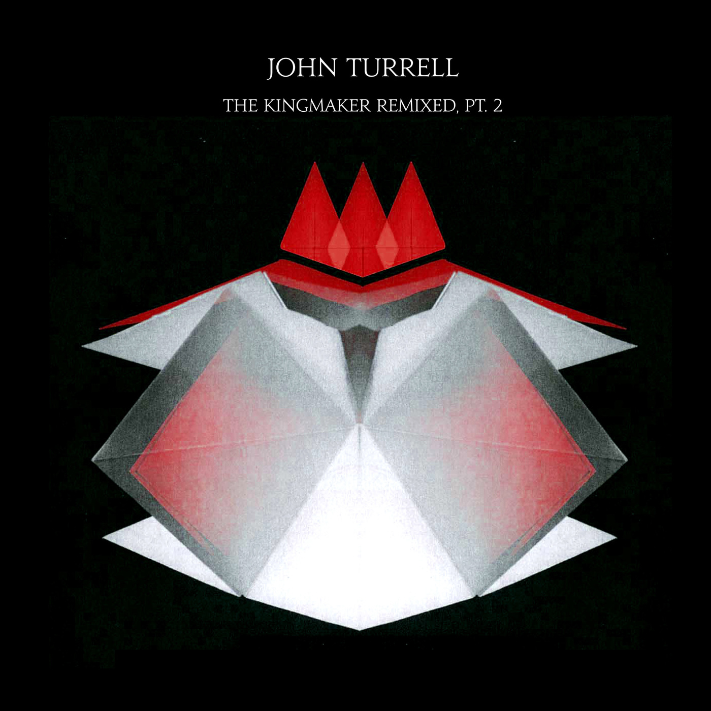 John Turrell - The Kingmaker Remixed, Pt. 2 / Jalapeno Records