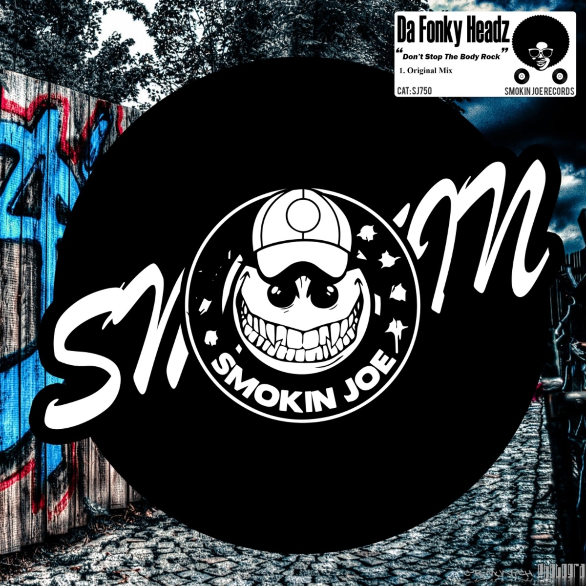 da Fonky Headz - Don't Stop The Body Rock / Smokin Joe Records
