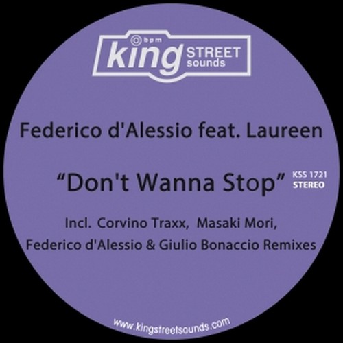 Federico d'Alessio feat Laureen - Don't Wanna Stop / King Street Sounds