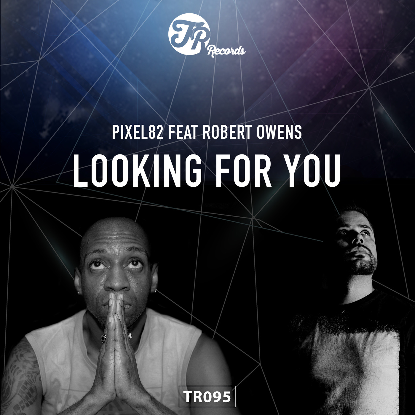 Pixel82 ft Robert Owens - Looking For You / TR Records