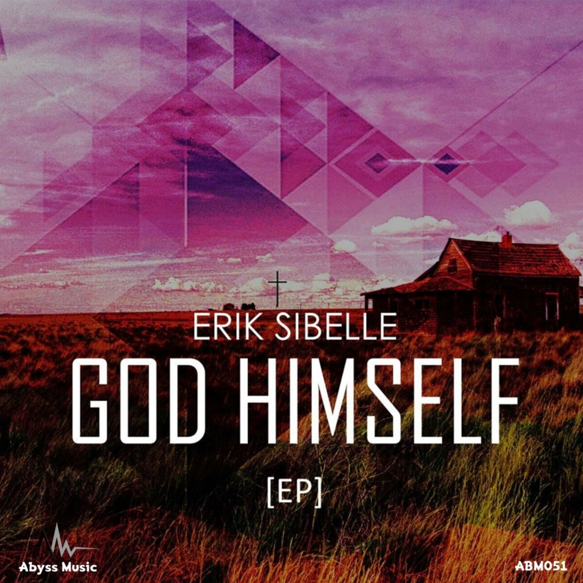 Erik Sibelle - God Himself / Abyss Music