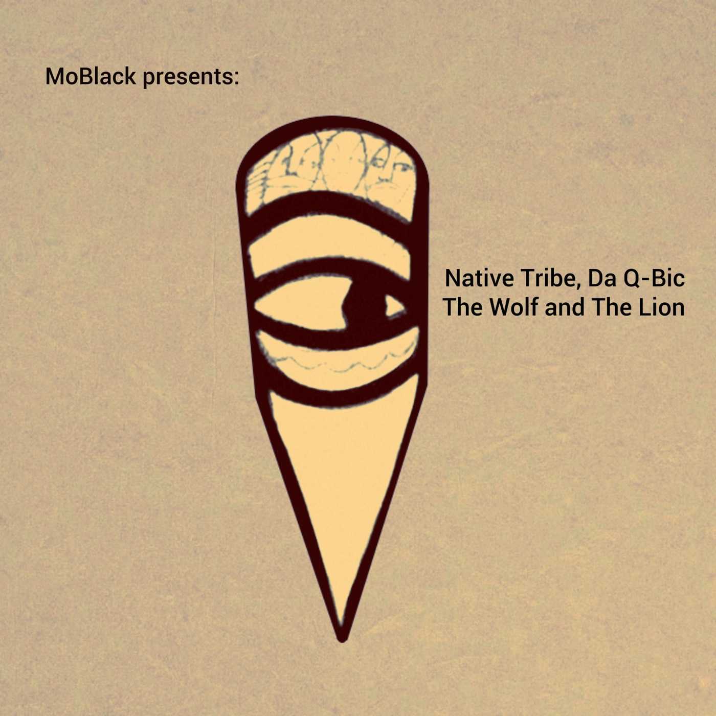 Native Tribe, Da Q-Bic - The Wolf and the Lion / Mo Black
