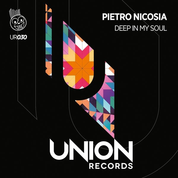 Pietro Nicosia - Deep in My Soul / Union Records