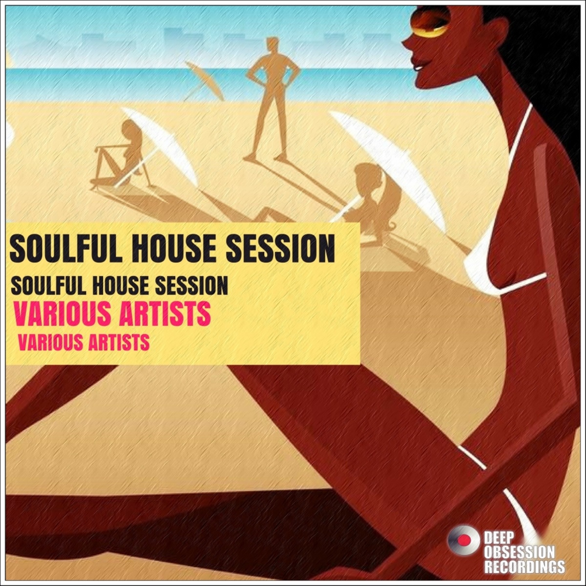 VA - Soulful House Session / Deep Obsession Recordings