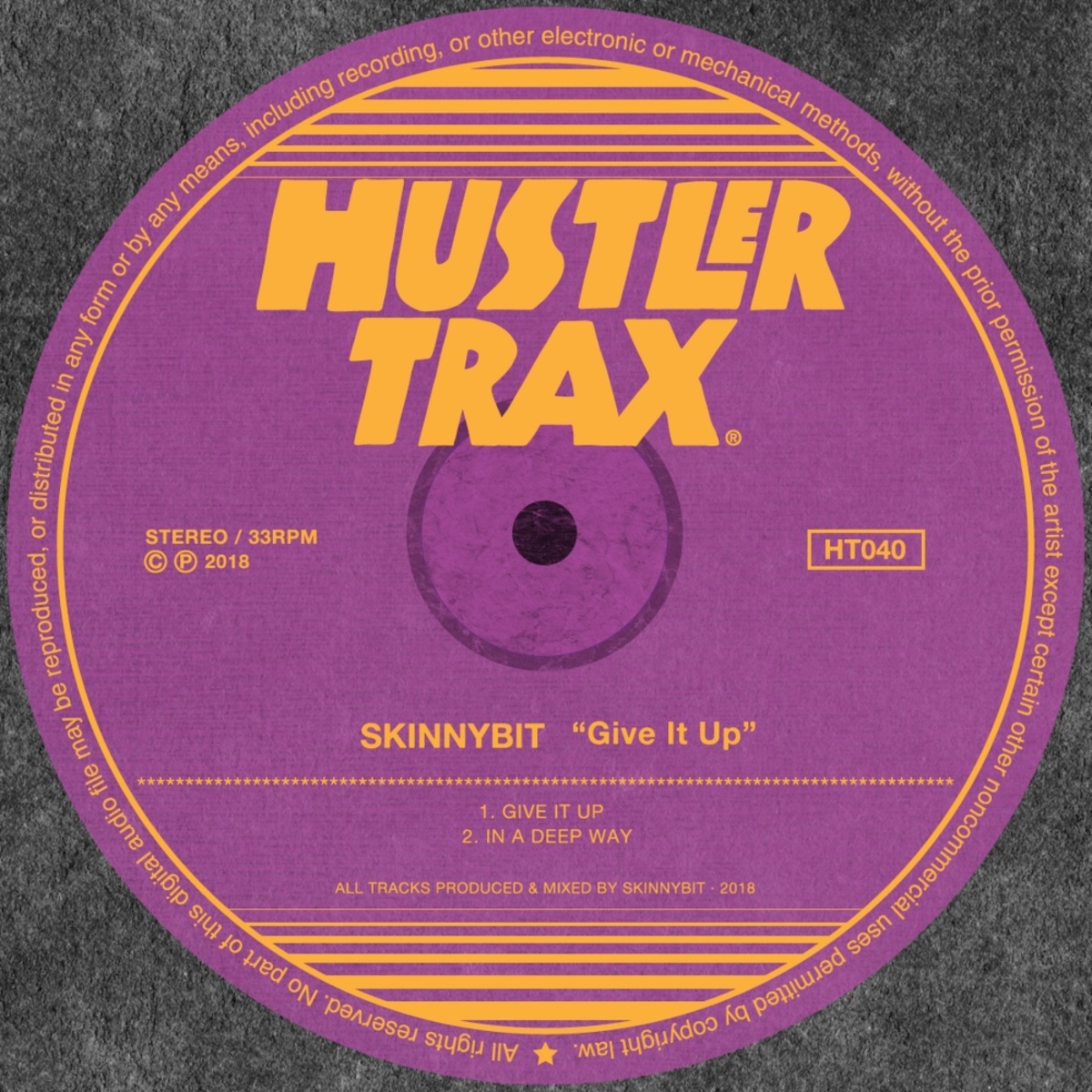 Skinnybit - Give It Up / Hustler Trax
