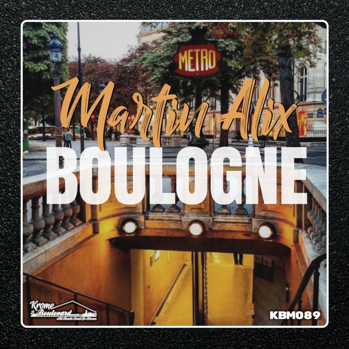 Martin Alix - Boulogne / Krome Boulevard Music