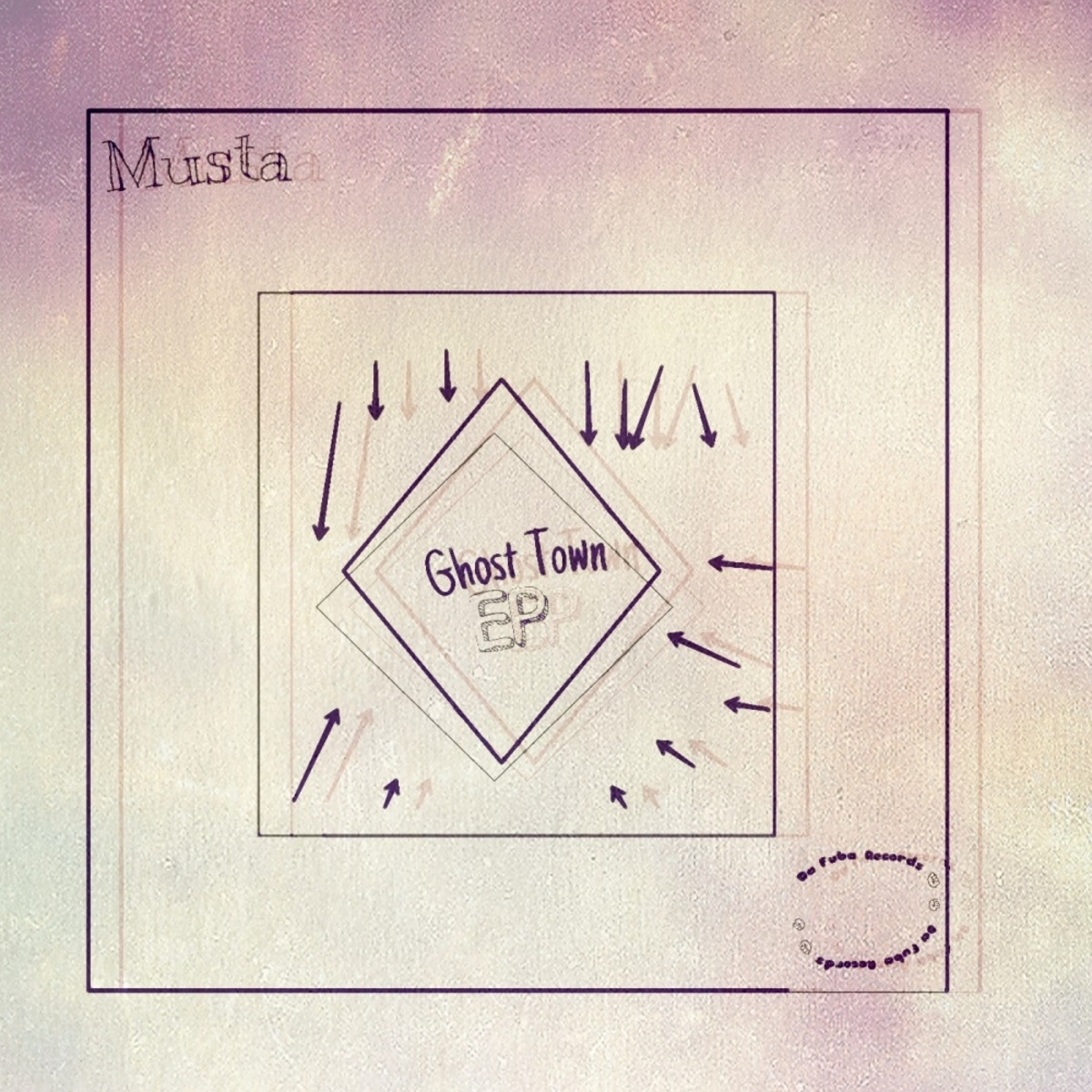 Musta - Ghost Town EP / Da Fuba Records