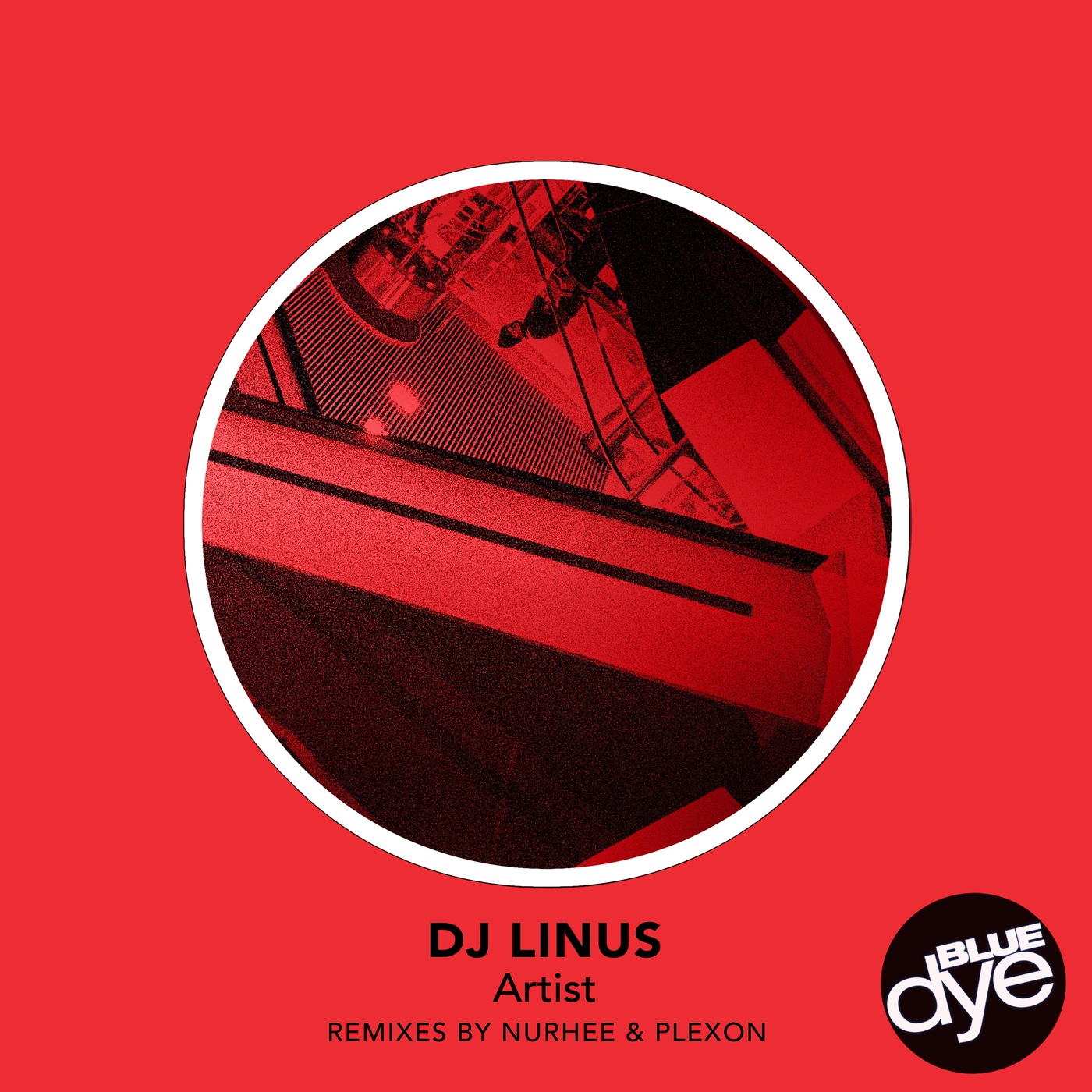 DJ Linus - Artist / Blue Dye