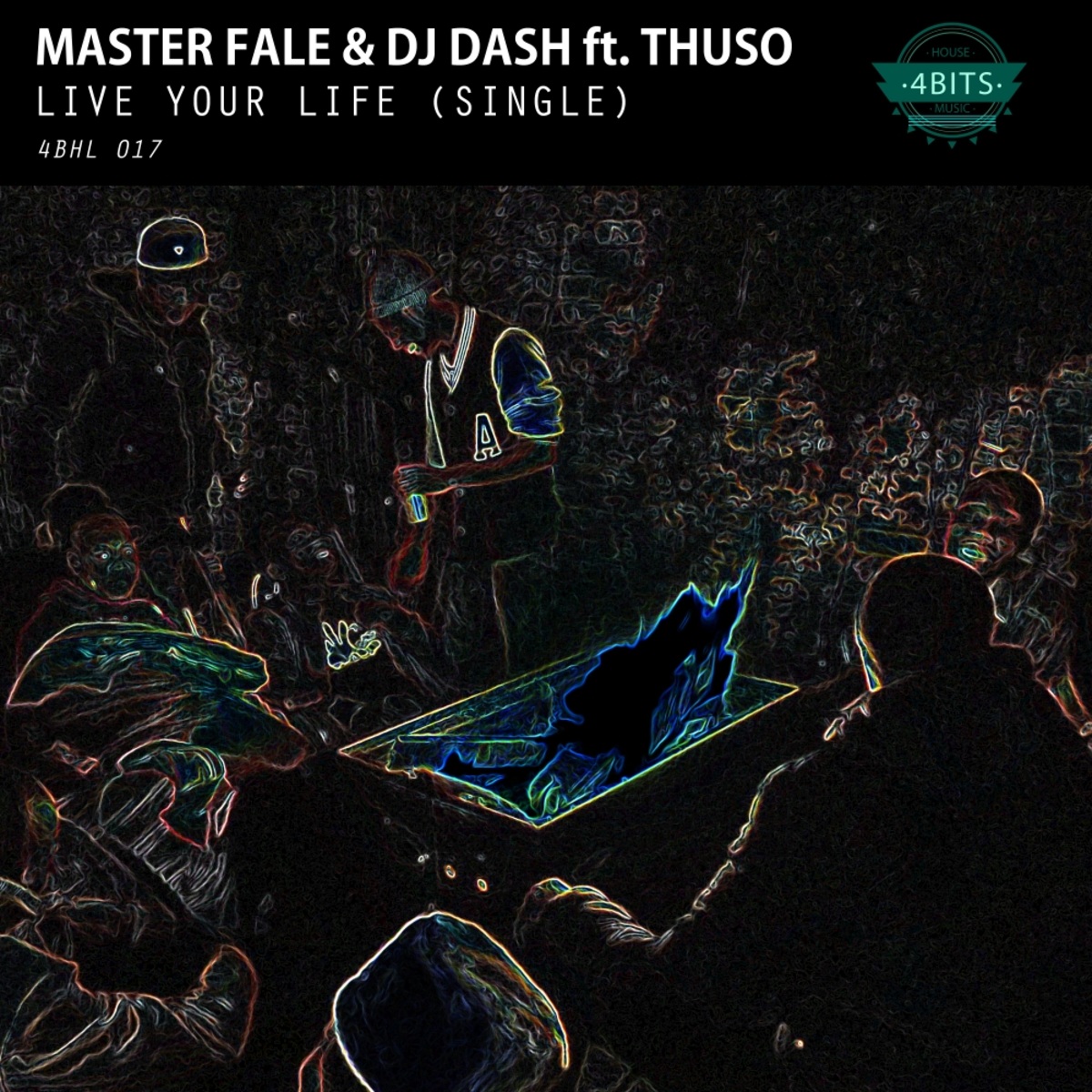 Master Fale & DJ Dash ft Thuso - Live Your Life / 4 Bits House Music