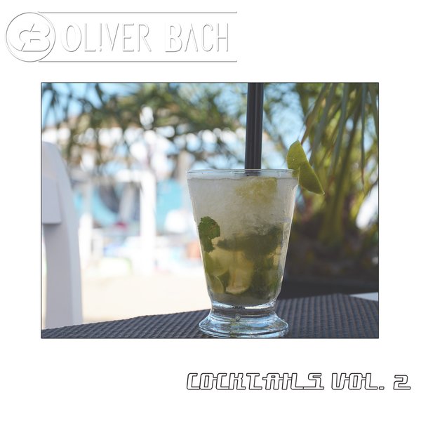 Oliver Bach - Cocktails Vol 2 / K4music