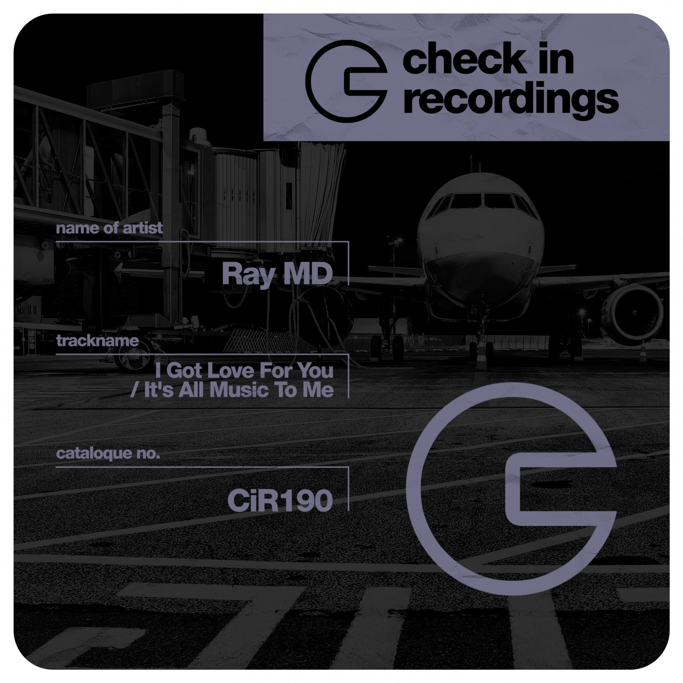 Ray MD - I Got Love for You / It's All Music to Me / Check In Recordings