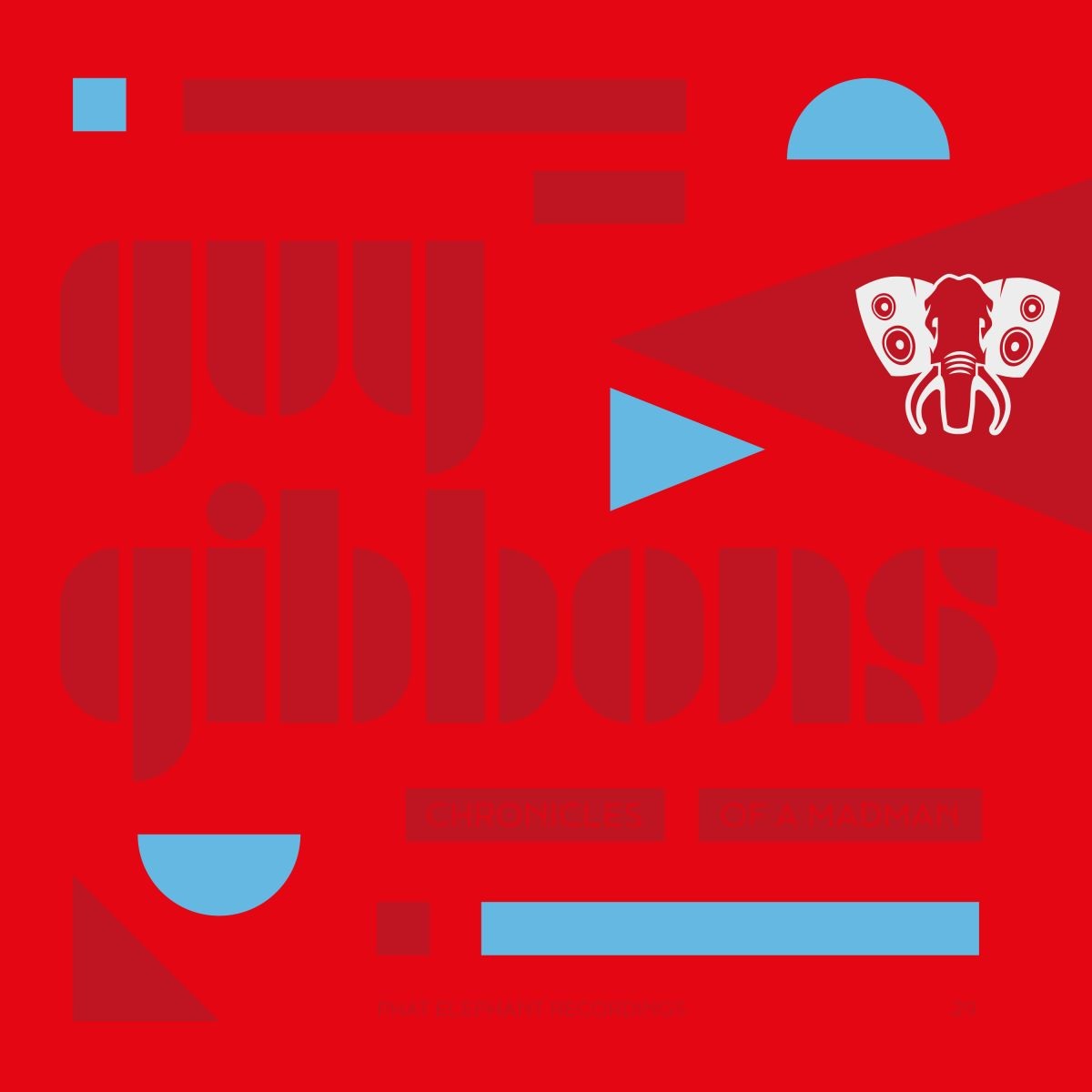 Guy Gibbons - Chronicles of a Madman / Phat Elephant Recordings