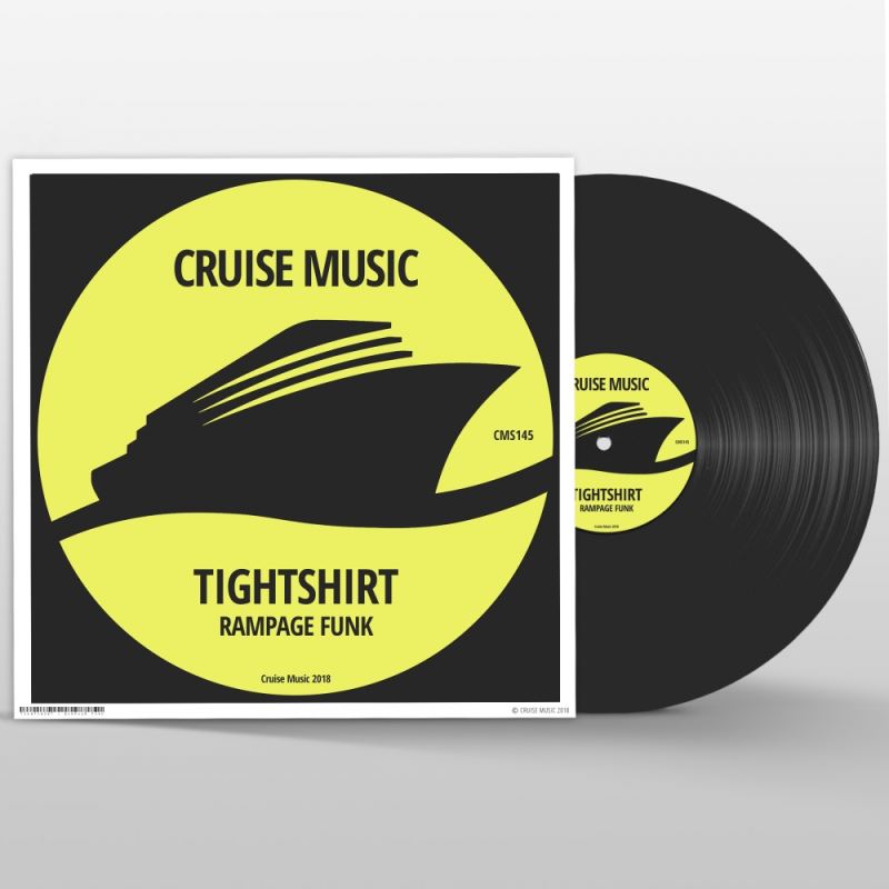 Tightshirt - Rampage Funk / Cruise Music