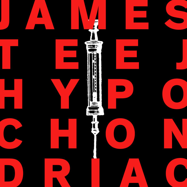 James Teej - Hypochondriac / Freerange