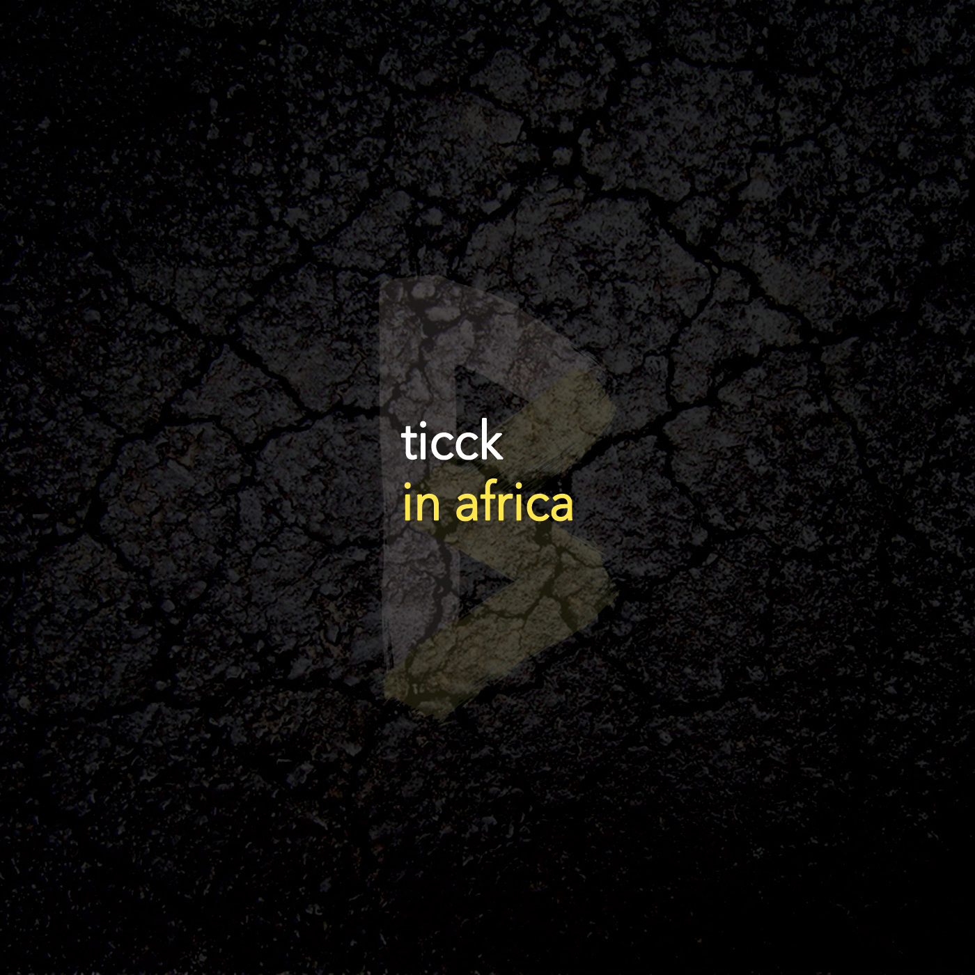 Ticck - In Africa / Black Sisma