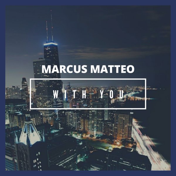 Marcus Matteo - With You (Ron Carroll Afro Chicago Vibe) / Chicago Soul Exchange