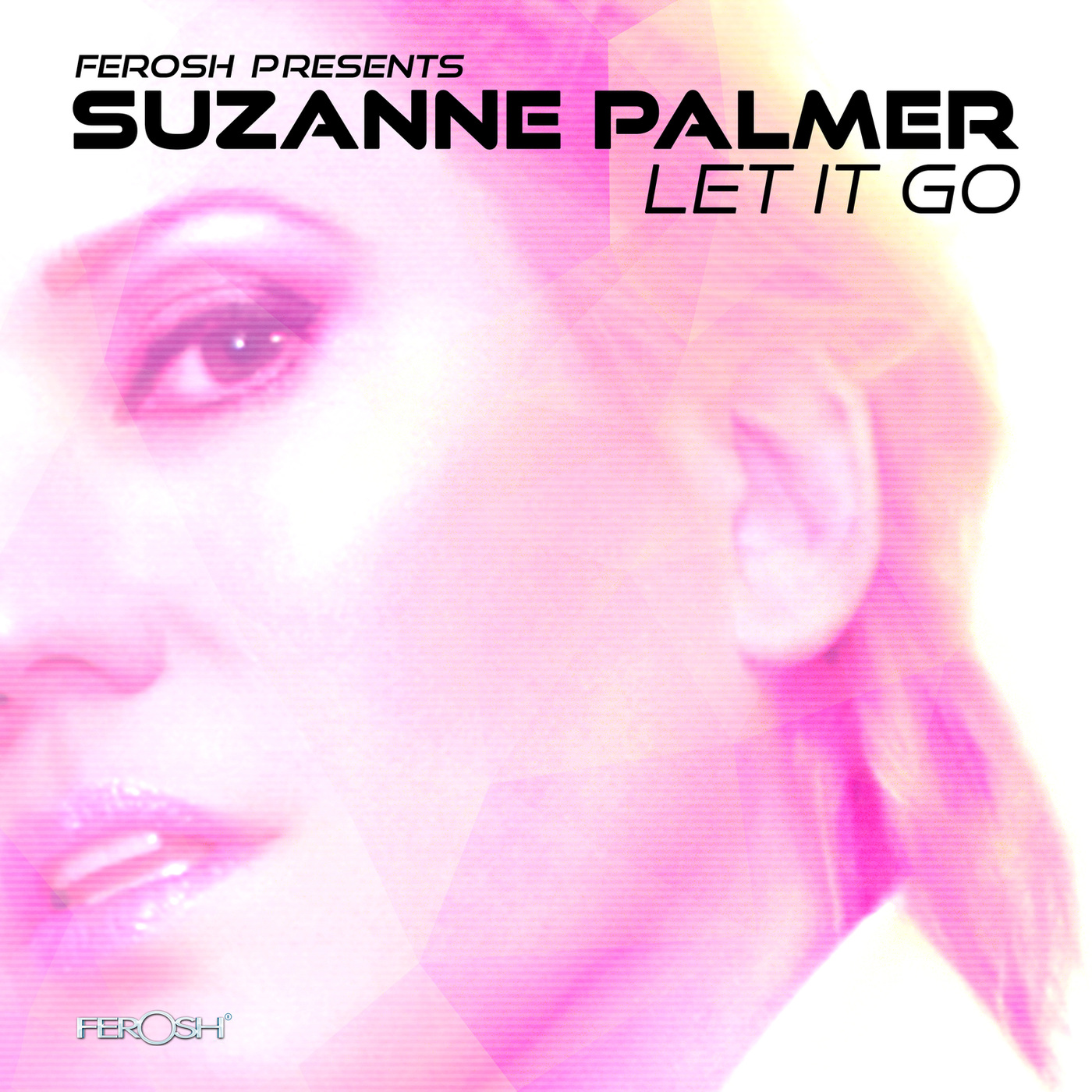 Suzanne Palmer - Let It Go / Ferosh Records