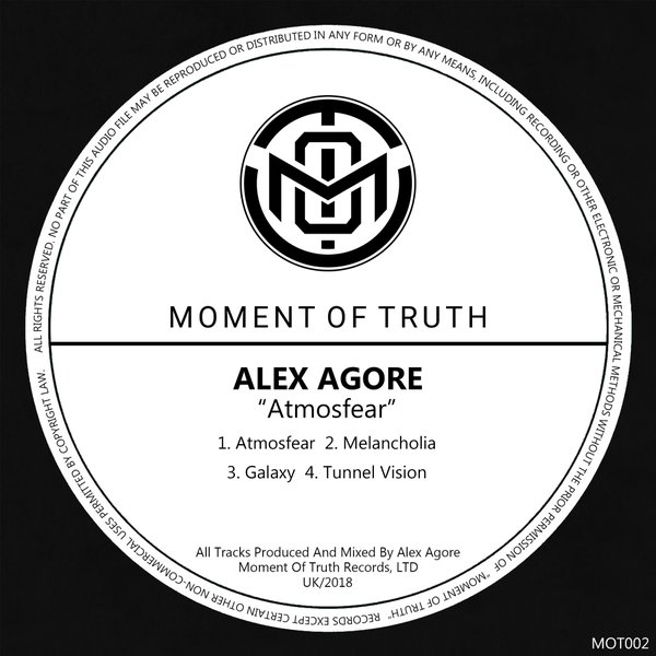 Alex Agore - Atmosfear / Moment Of Truth Records