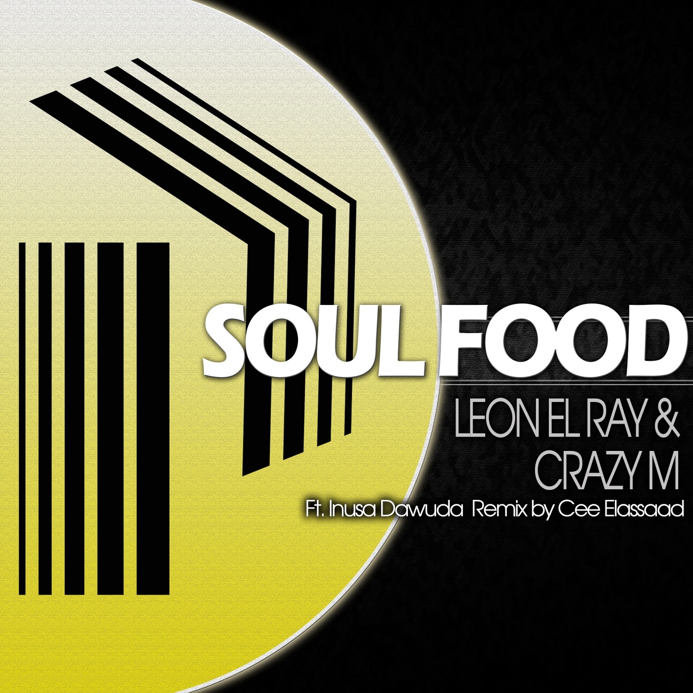 Leon El Ray & Crazy M - Soul Food / Paraiso Recordings
