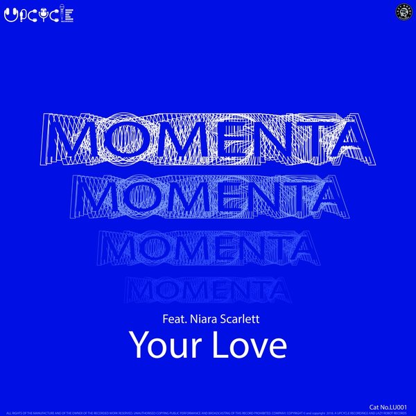Momenta feat. Niara Scarlett - Your Love / Lazy Robot Records