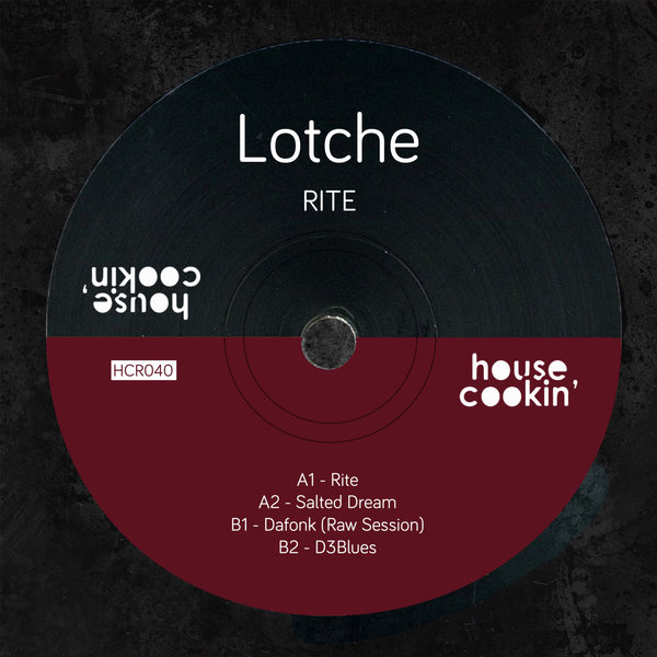 Lotche - Rite / House Cookin Records