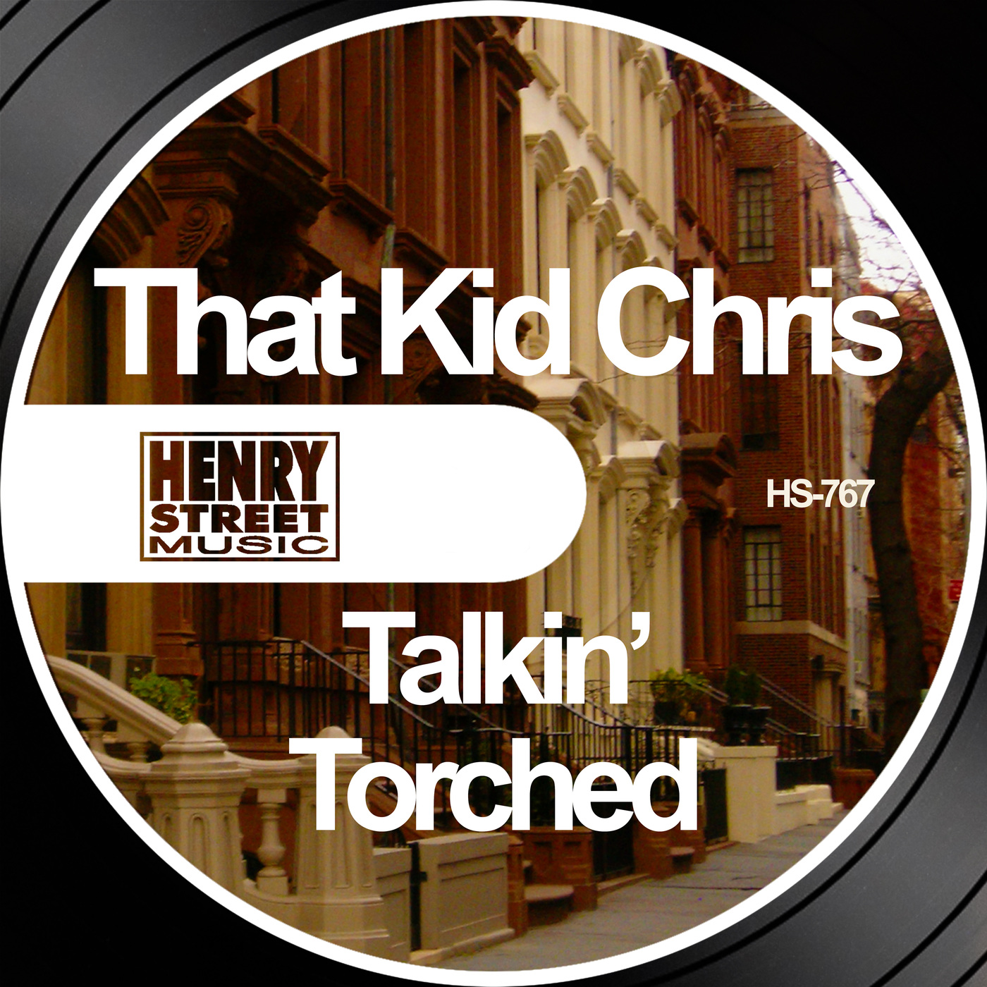 That Kid Chris - Talking / Torched / Henry Street Music