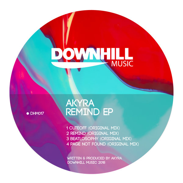 Akyra - Remind / Downhill Music