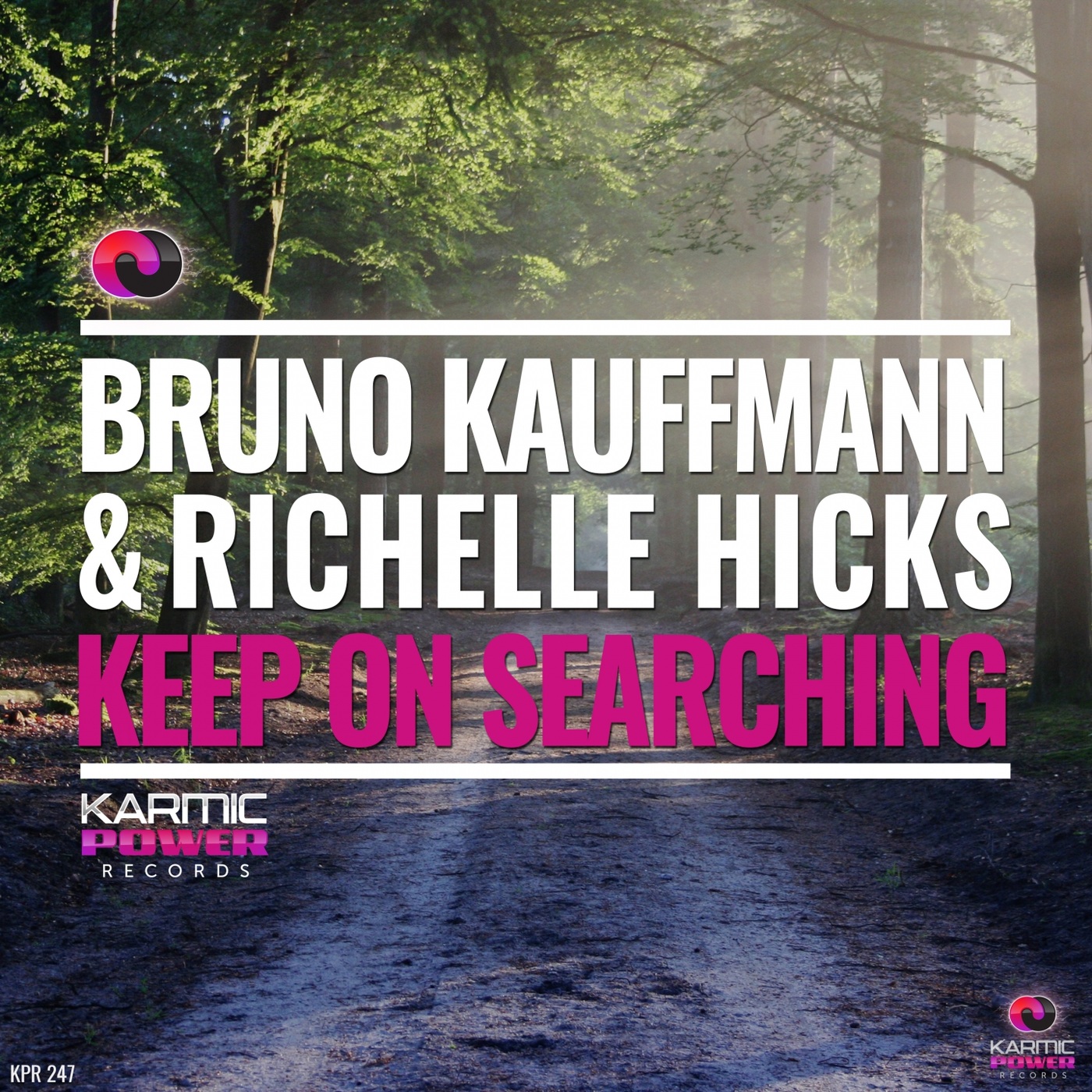 Bruno Kauffmann ft Richelle Hicks - Keep on Searching / Karmic Power