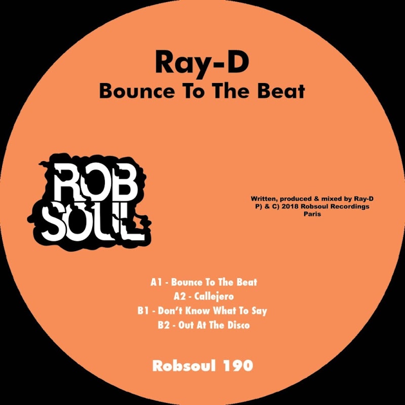 Ray-D - Bounce to the Beat / Robsoul