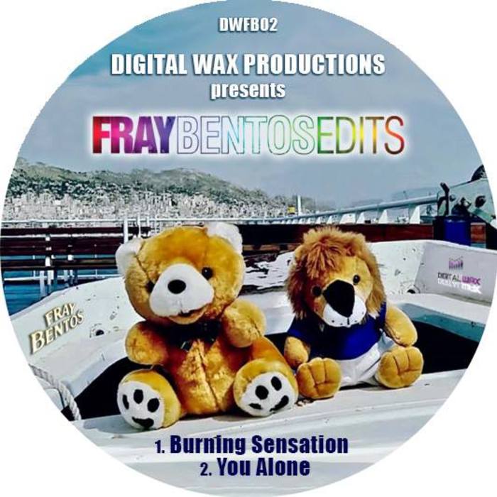 Fray Bentos - Fray Bentos Edits / Digital Wax