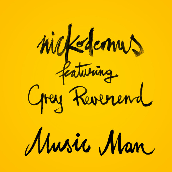 Nickodemus - Music Man / Wonderwheel Recordings