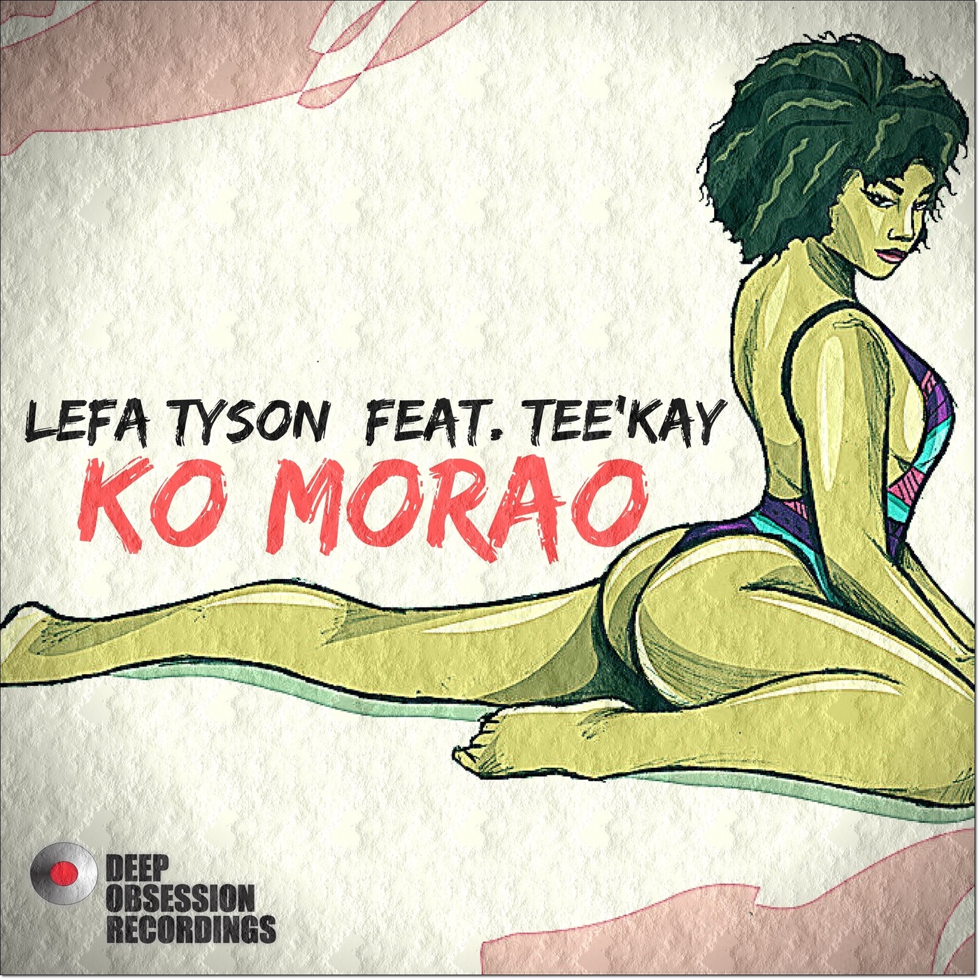 Lefa Tyson feat. Tee'kay - Ko Morao / Buder Prince Digital