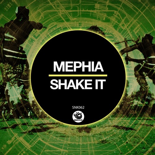 Mephia - Shake It / Sunclock