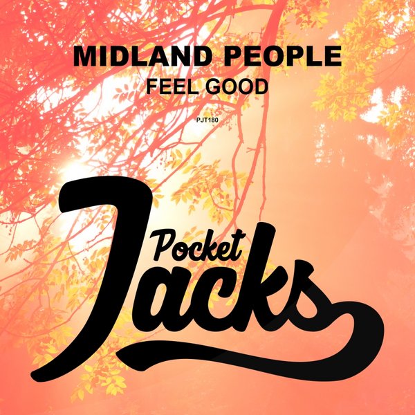 Midland People - Feel Good / Pocket Jacks Trax