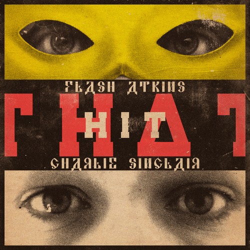Flash Atkins ft Charlie Sinclair - That Hit / Paper Recordings