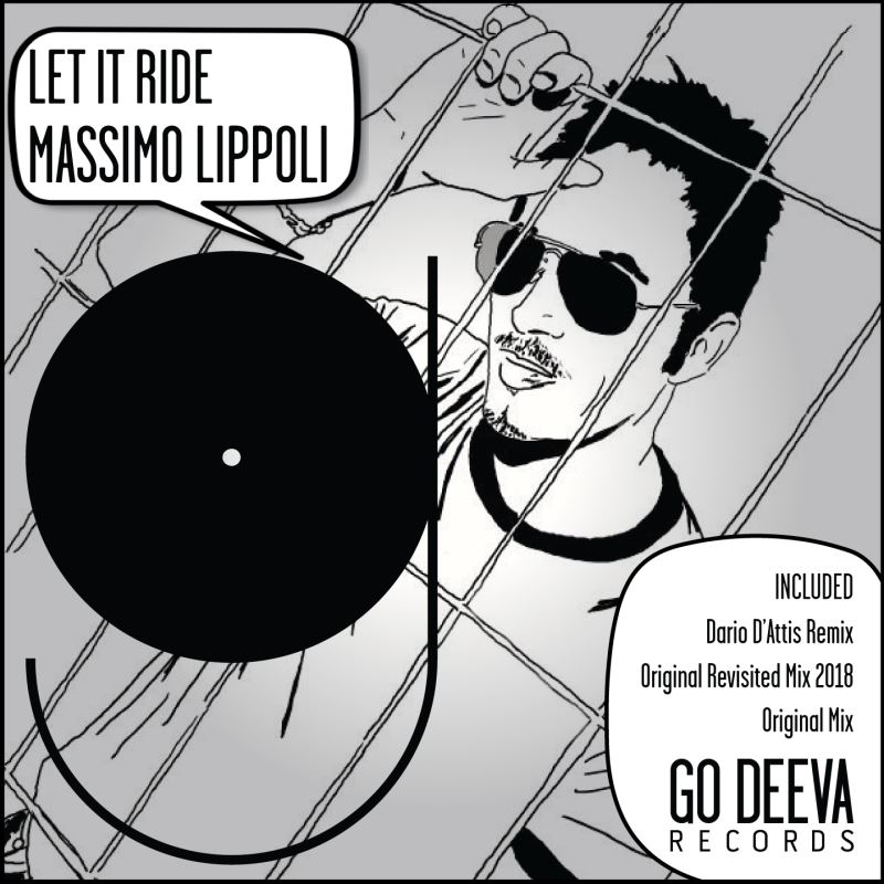 Massimo Lippoli - Let It Ride / Go Deeva Records